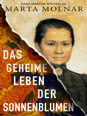 cover image of Des Geheime Leben der Sonnenblumen